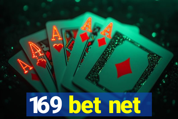 169 bet net